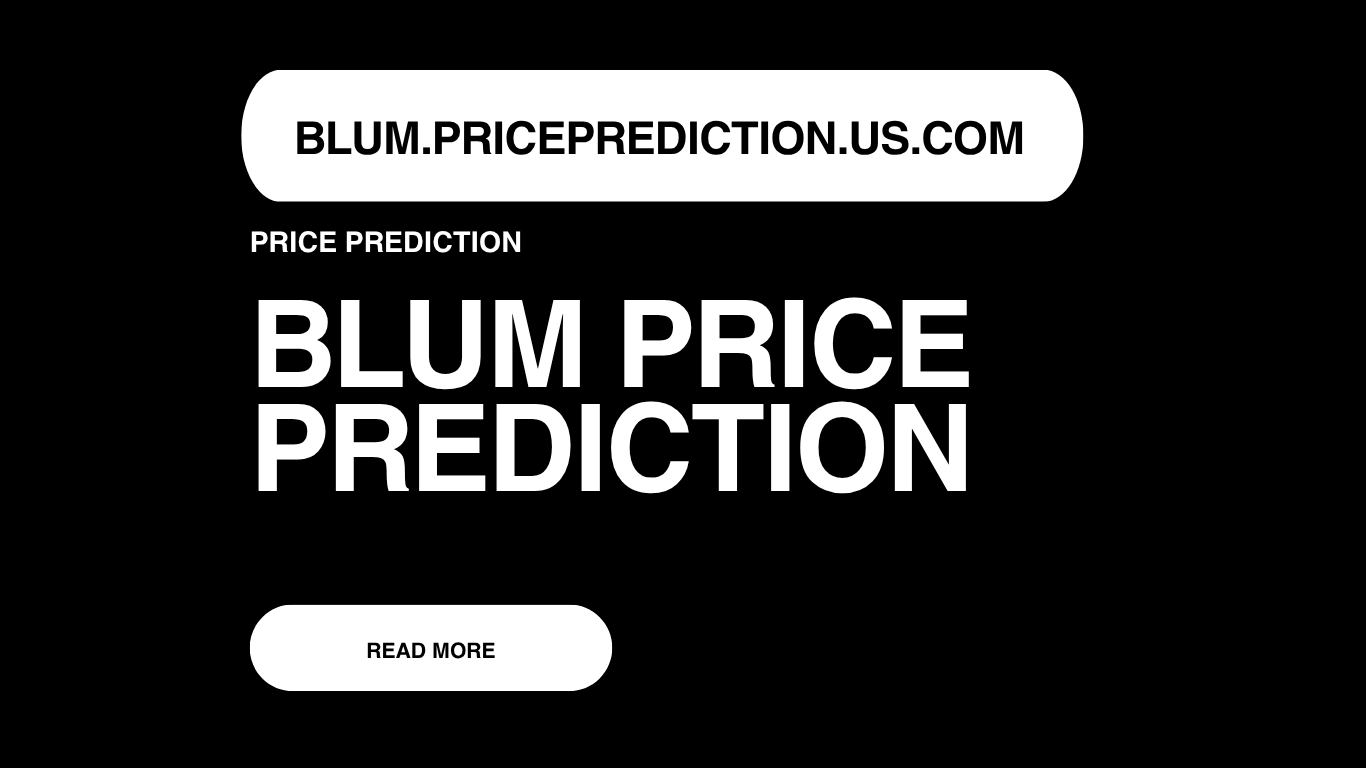 Blum Price Prediction | Blum Forecast 2025, 2030, 2040